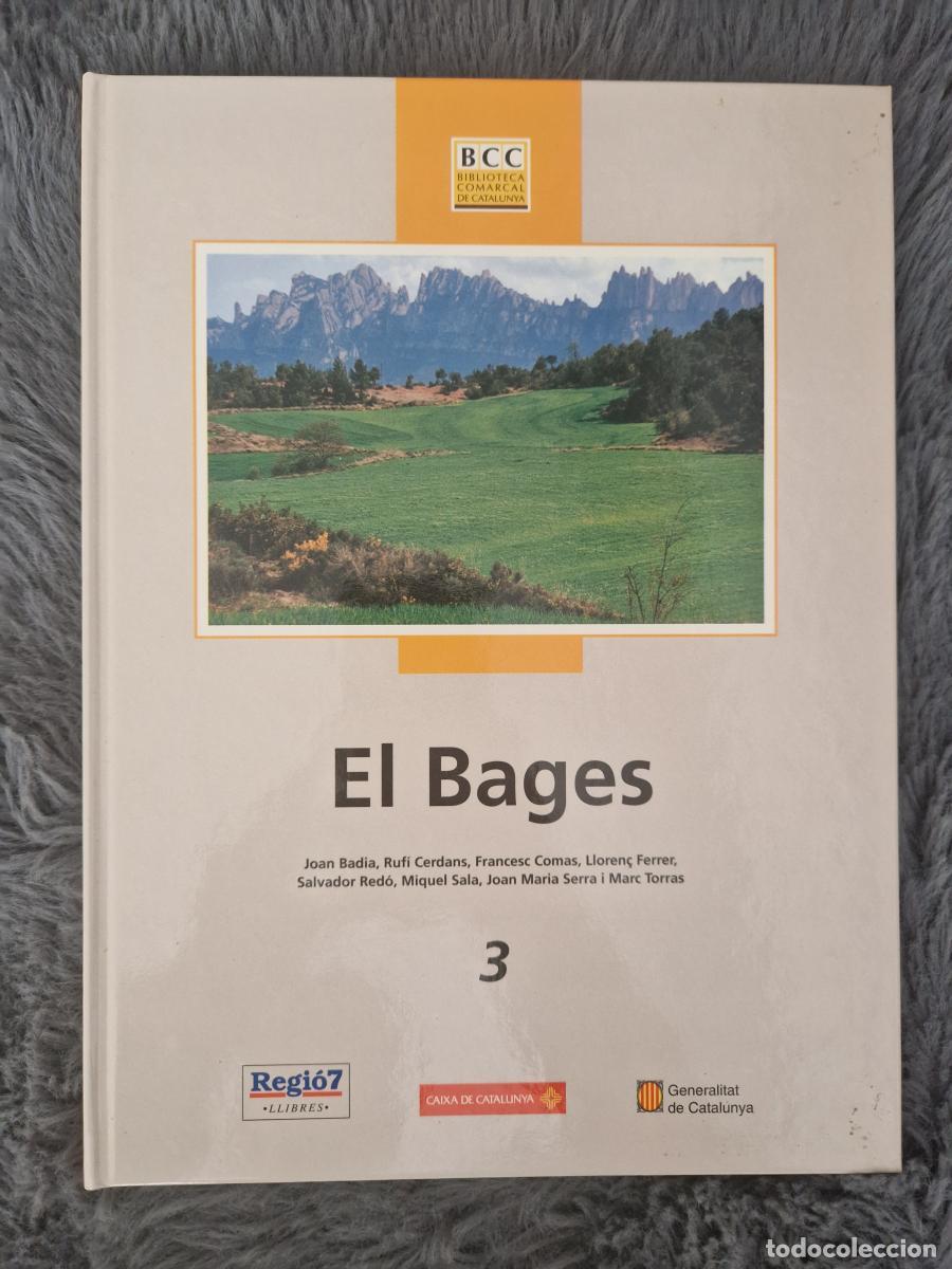 Libri di seconda mano: El Bages - Badia, Cerdans, Comas, Ferrer, Red&oacute;, Sala, Serra, Torras