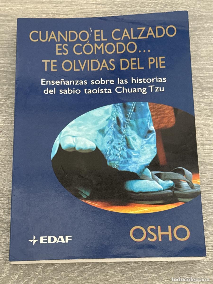 Libros: Cuando el calzado es c&oacute;modo... te olvidas del pie - Osho - Foto 1