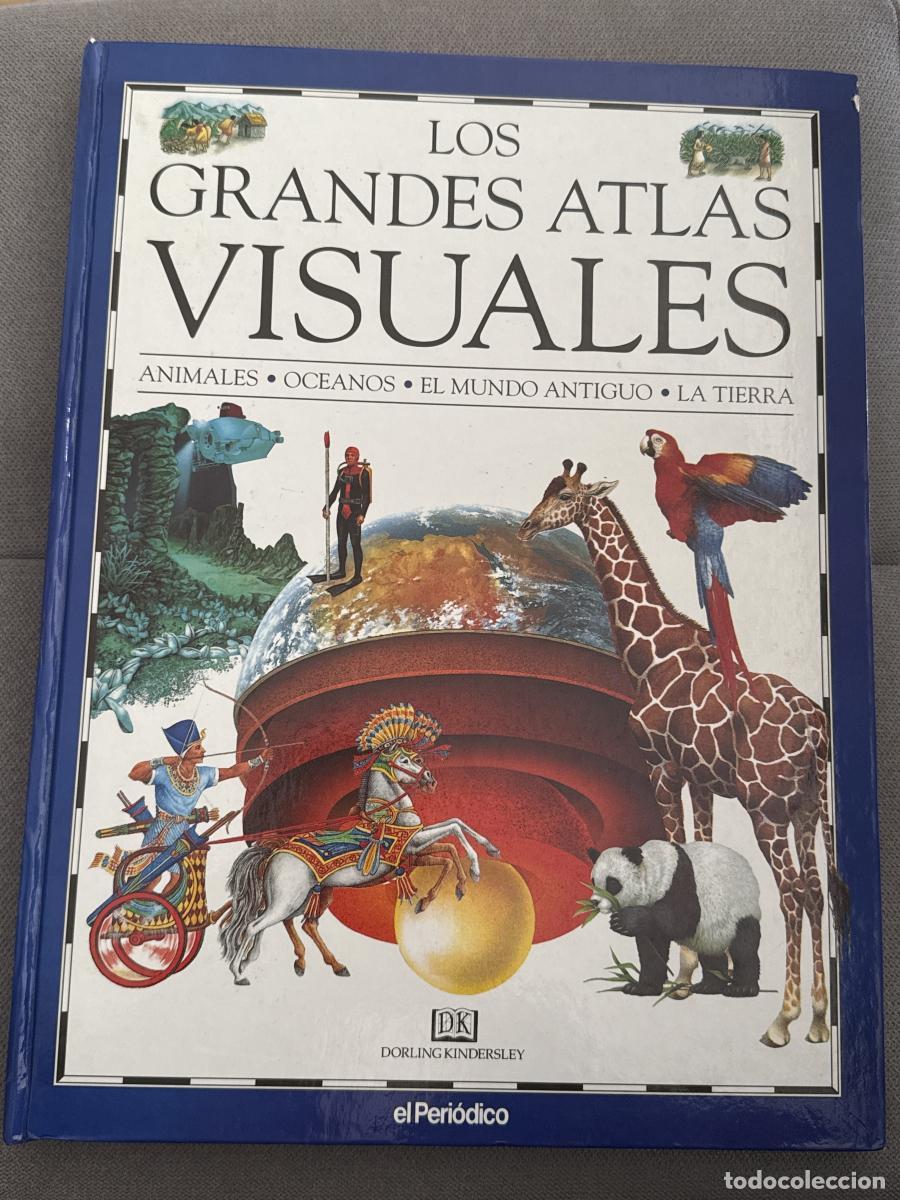B&uuml;cher: Los grandes atlas visuales: Animales, oc&eacute;anos, el mundo antiguo, la tierra. - Dorling Kindersley