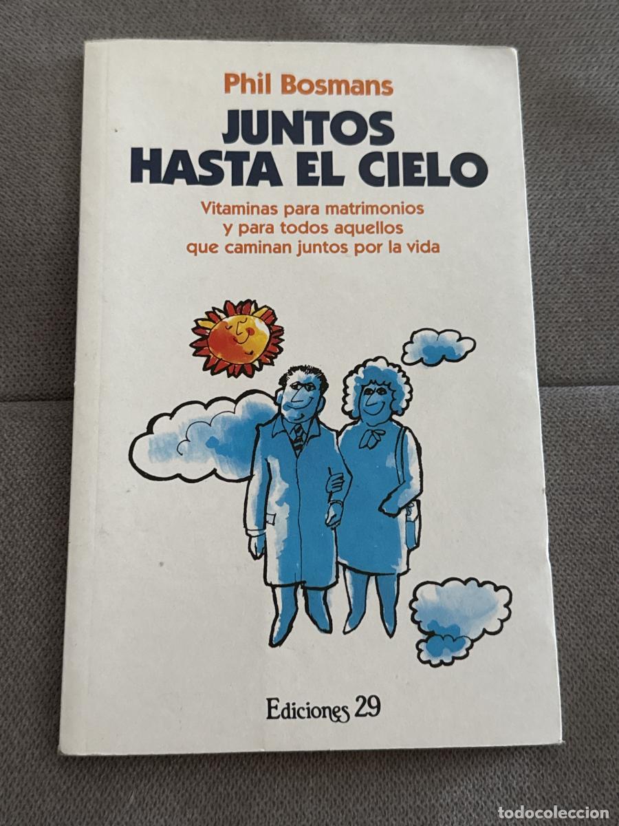 Libros: Juntos hasta el cielo - Phil Bosmans - Foto 1