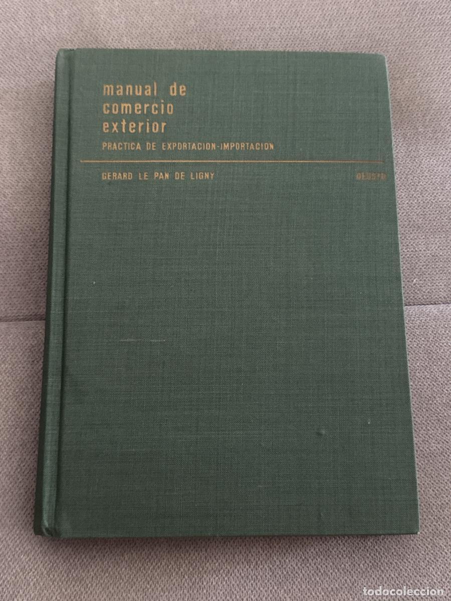 Libros: Manual de Comercio Exterior - G&eacute;rard Le Pan De Ligny - Foto 1