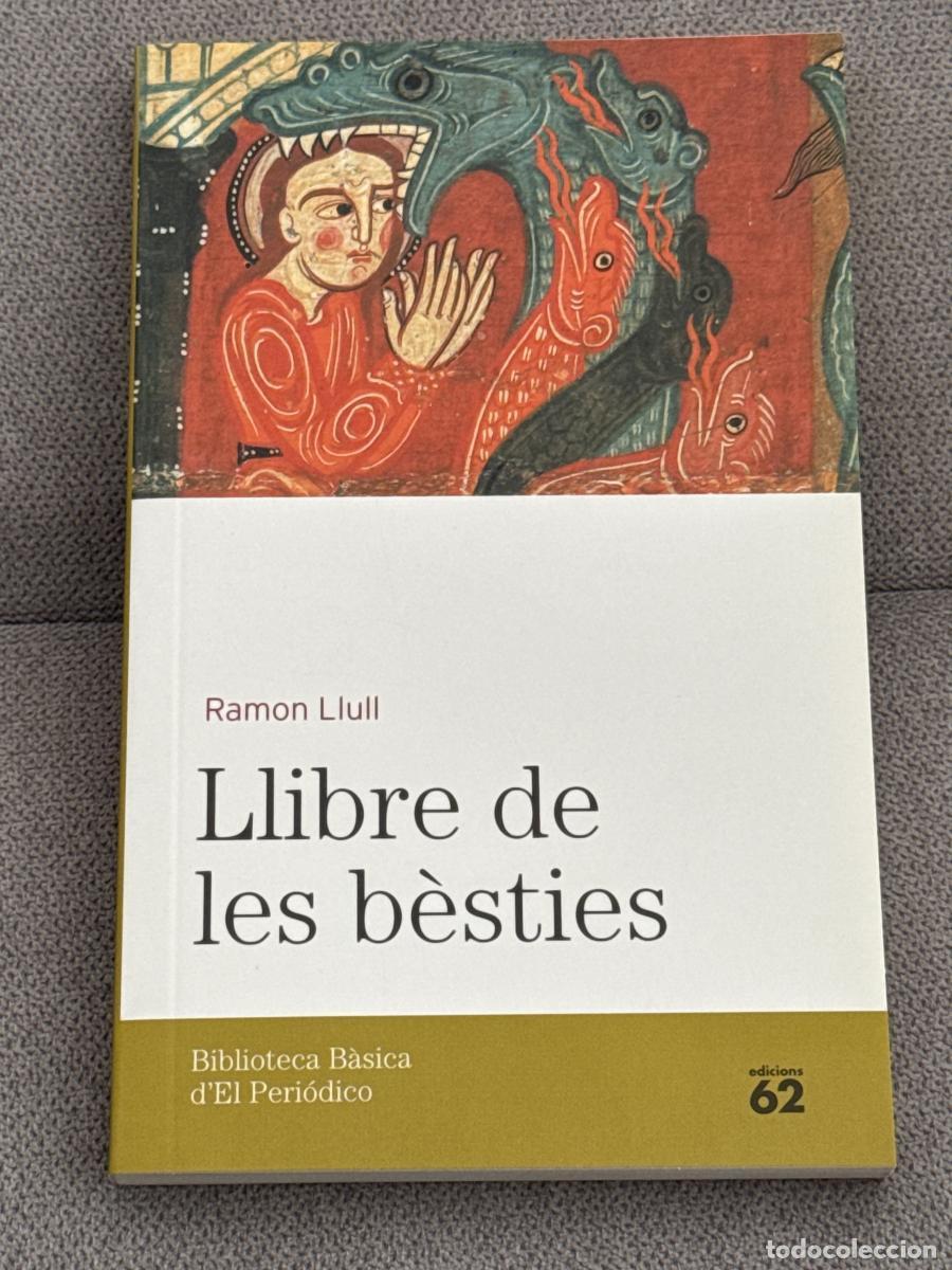Libros: El llibre de les b&egrave;sties - Ram&oacute;n Llull - Foto 1