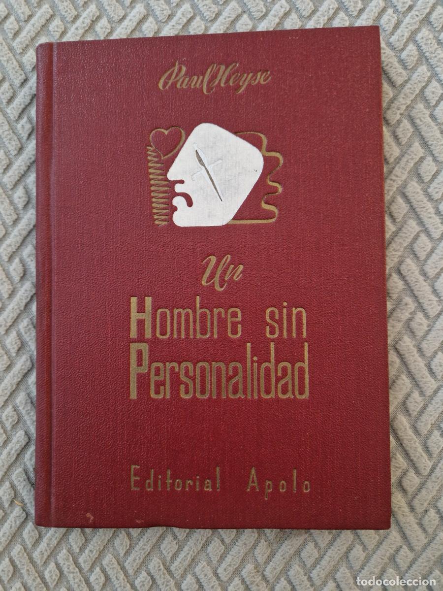 Libros: Un hombre sin personalidad - Paul Heyse
