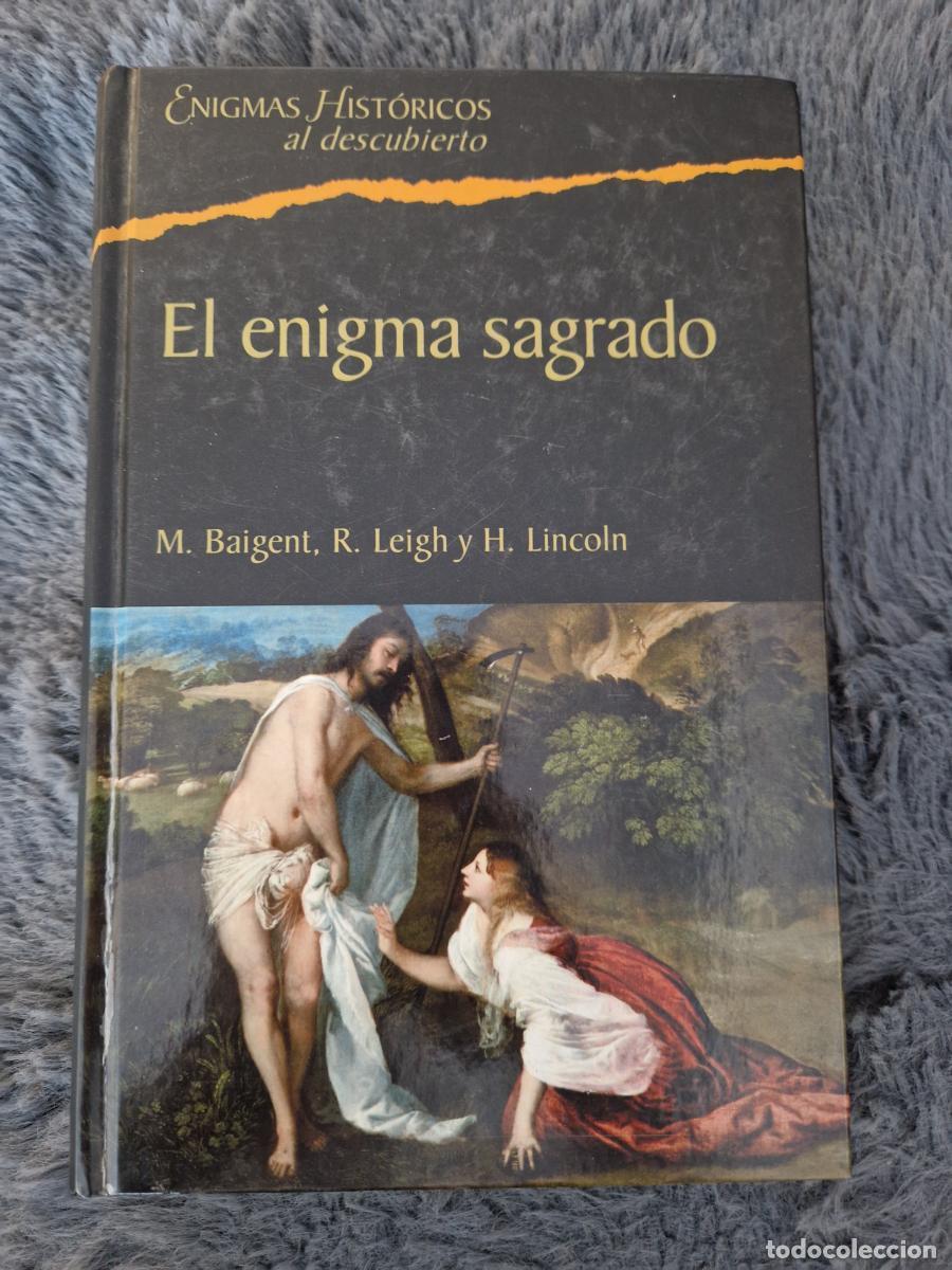 Libros: El enigma sagrado - M. Baigent, R. Leigh, H. Lincoln - Foto 1