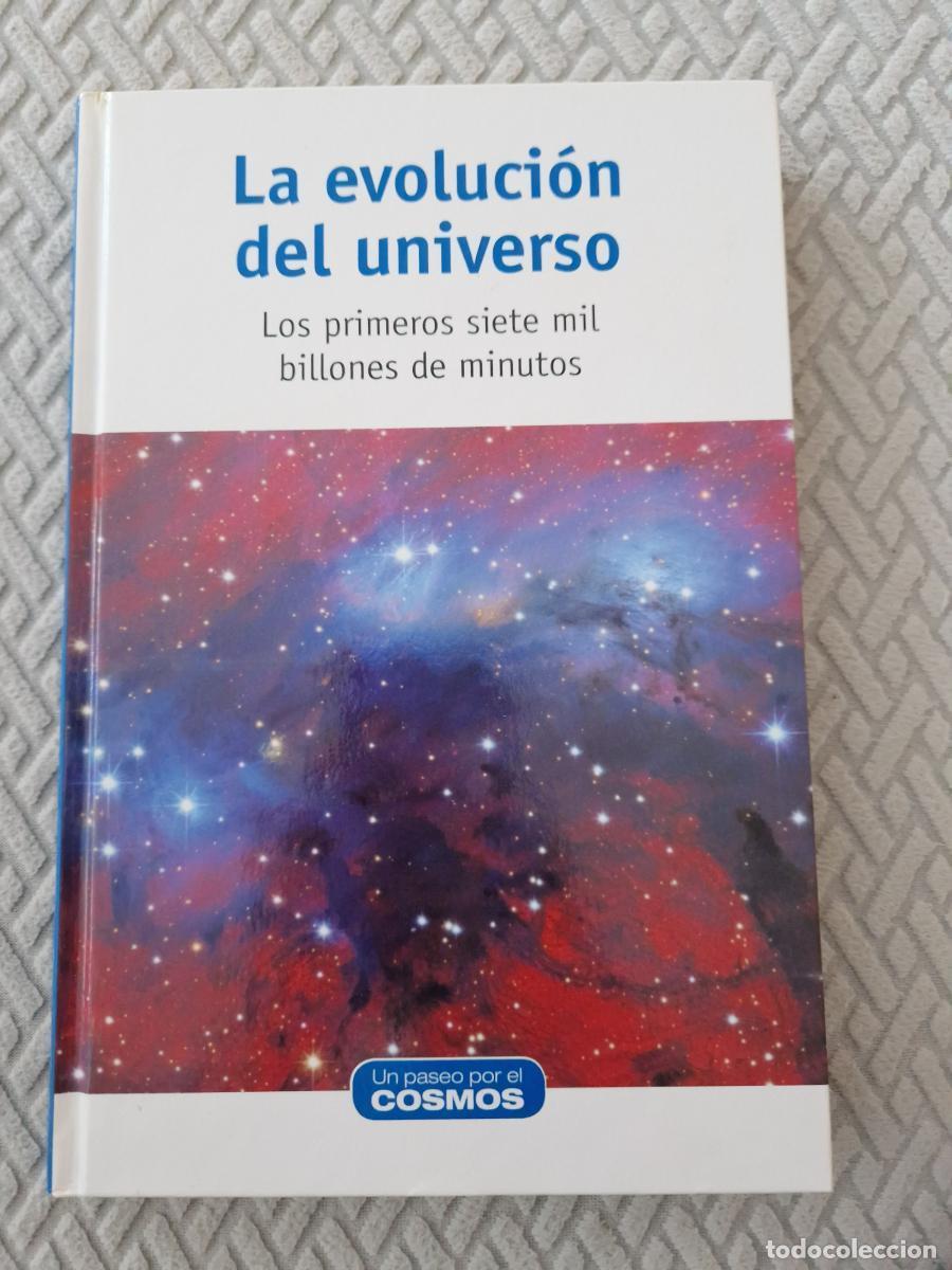 B&uuml;cher: La evoluci&oacute;n del universo. Los primeros siete mil billones de minutos. - David Galad&iacute;-enr&iacute;quez
