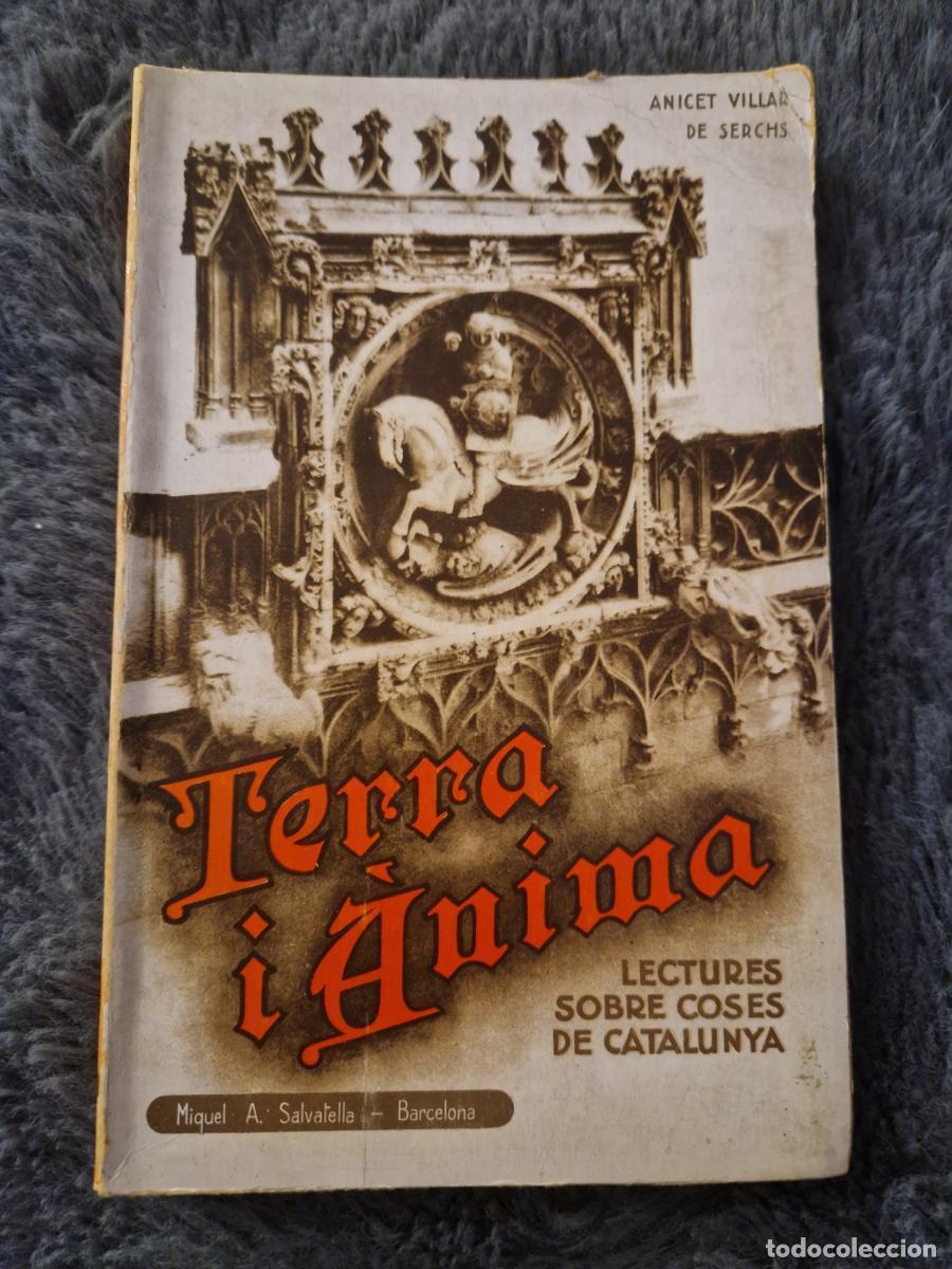 B&uuml;cher: Terra i &agrave;nima. Lectures sobre coses de Catalunya - Anicet Villar De Serchs