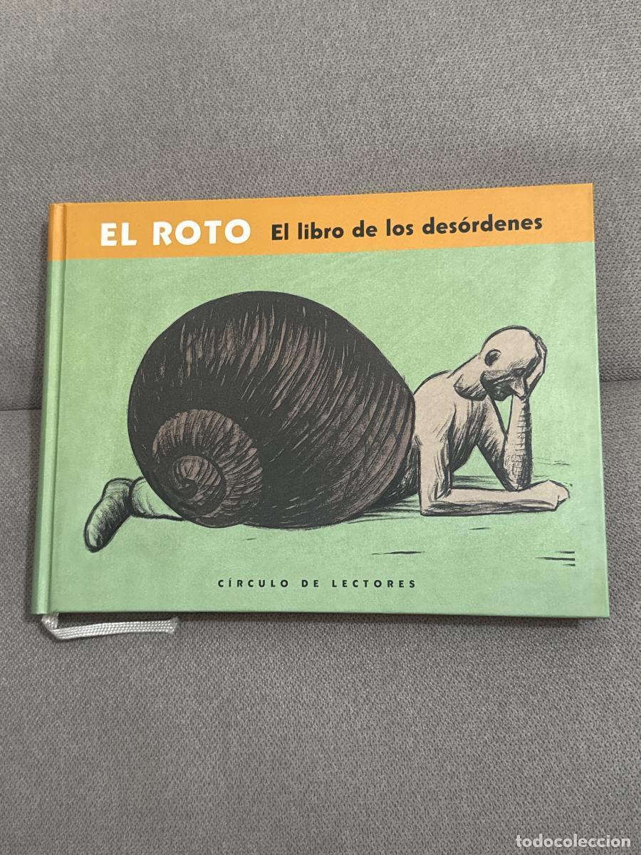 Libros: El Libro De Los Des&oacute;rdenes - El Roto - Foto 1