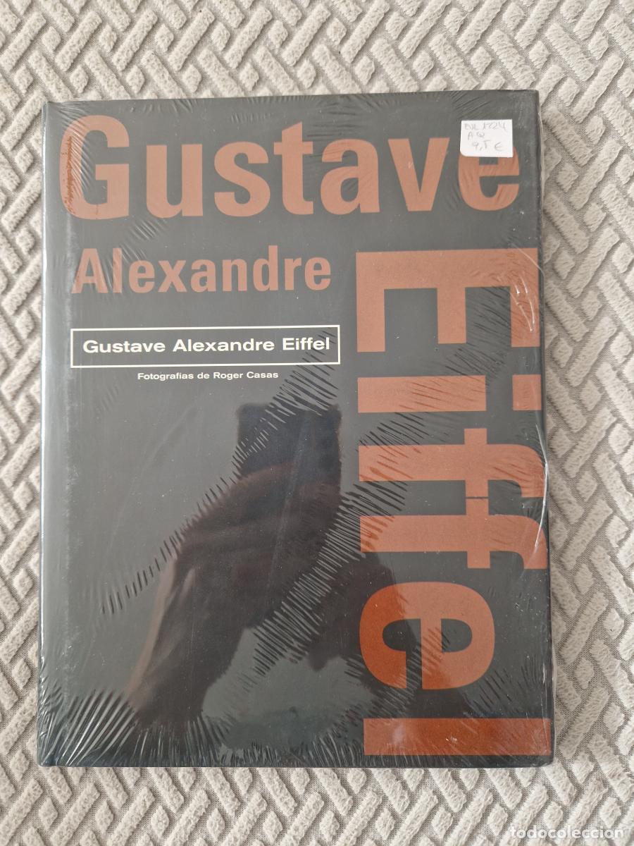 Libros: Gustave Alexandre Eiffel - Bonet Delgado, Lloren&ccedil; - Foto 1
