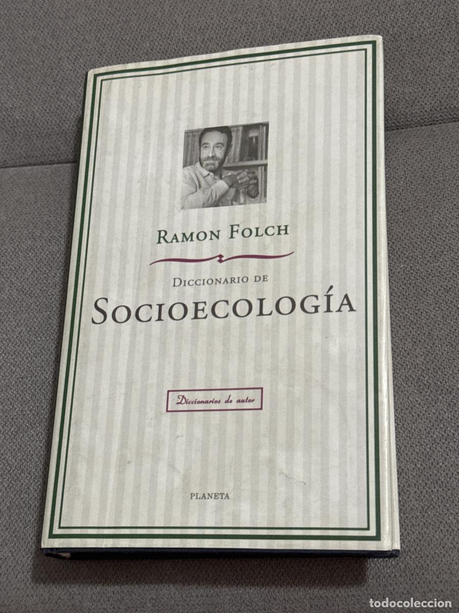 Libros: Diccionario de Socioecolog&iacute;a - Ramon Folch - Foto 1