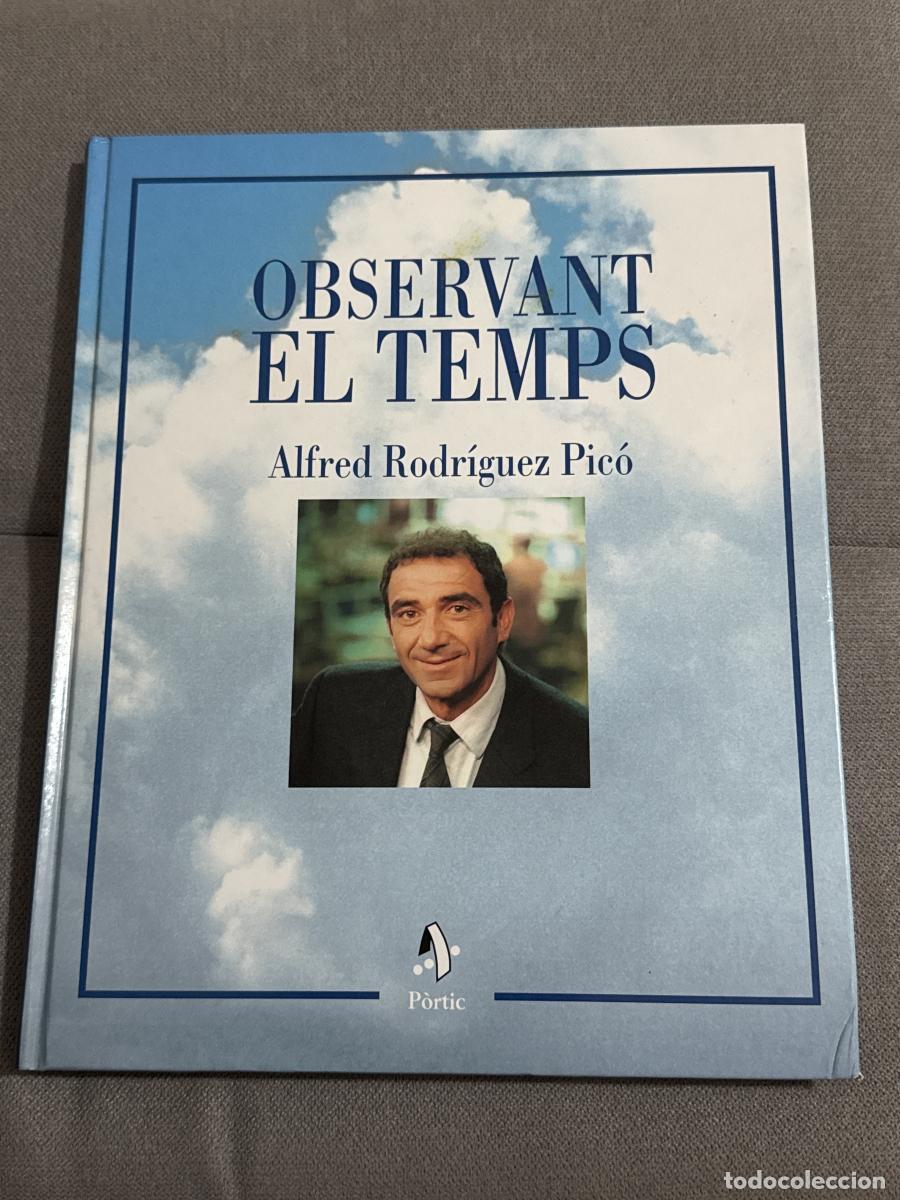 books: Observant El Temps - Alfred Rodr&iacute;guez Pic&oacute;