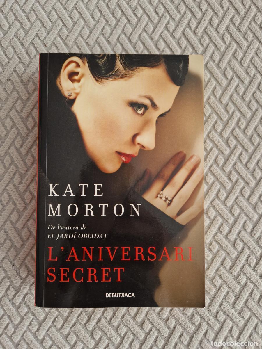Libri di seconda mano: L'aniversari secret - Morton, Kate