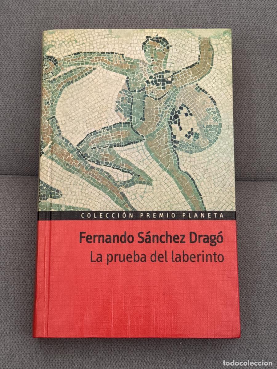 Libros: La prueba del laberinto - Fernando S&aacute;nchez Drag&oacute; - Foto 1