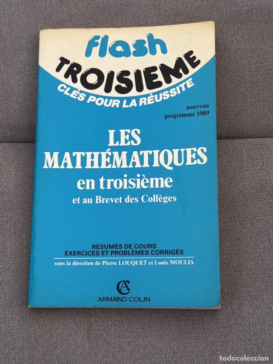 Libros: Les mathematiques en troisieme et au brevet des coll&egrave;ges : programme 1989 - Paul Aguilar, Pierre Lou