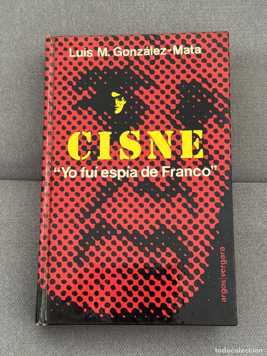 Libros: Cisne - Gonzalez-matas Lled&oacute;, Luis Mar&iacute;a - Foto 1