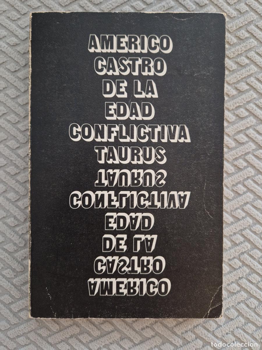 Libros: De la edad conflictiva - Am&eacute;rico Castro - Foto 1