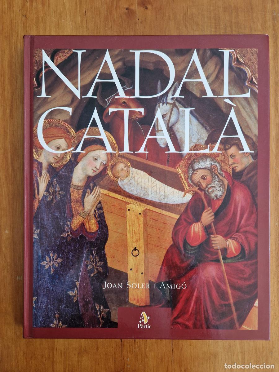 Libros: Nadal catal&agrave; - Soler I Amig&oacute;, Joan - Foto 1