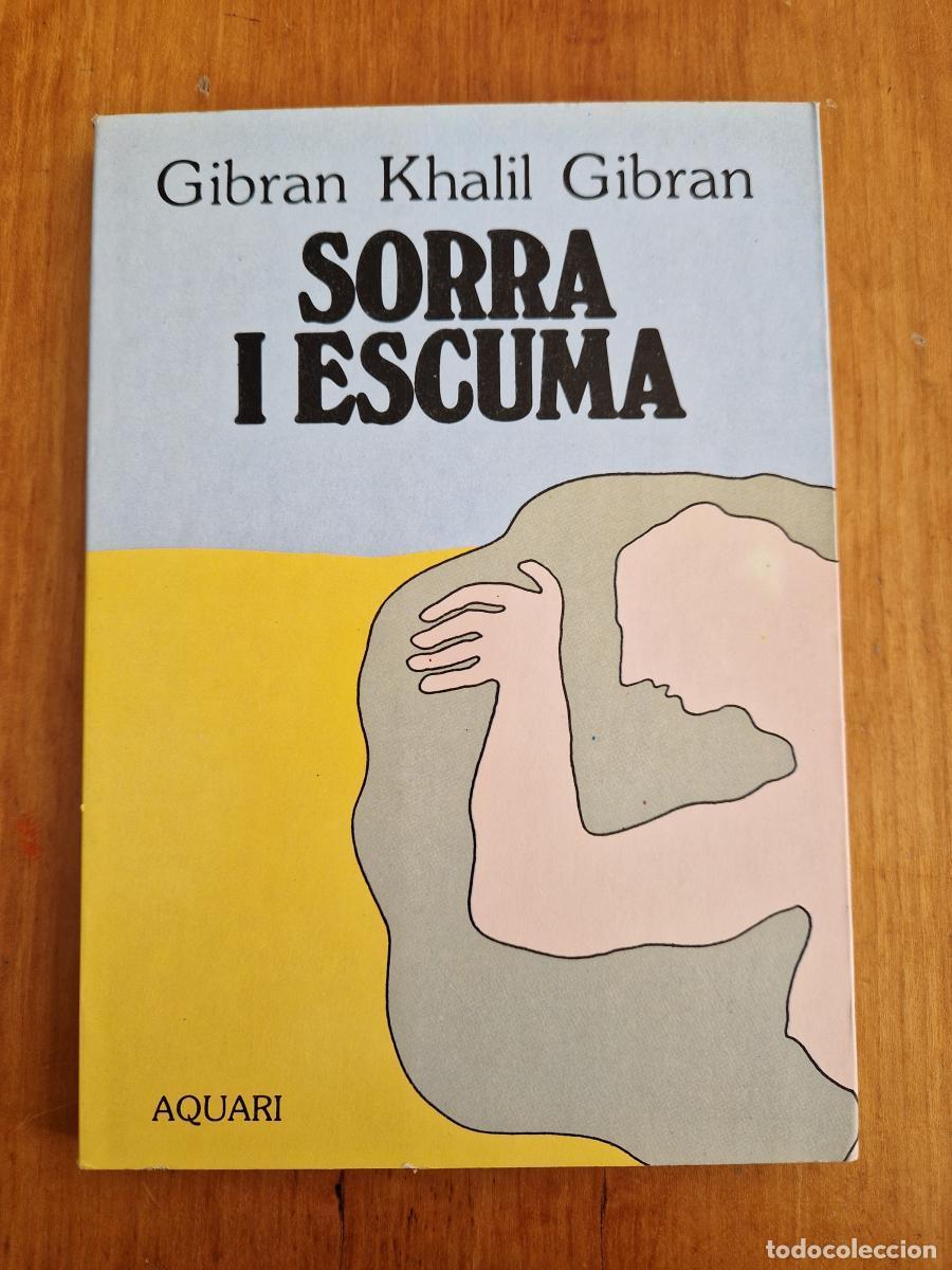 Libros: Sorra i escuma - Gibran Khalil Gibran - Foto 1