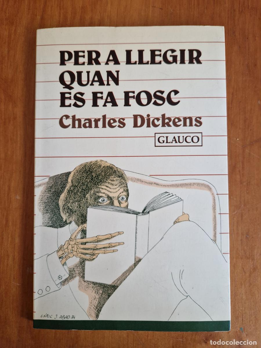 Libri di seconda mano: Per a llegir quan es fa fosc - Dickens, Charles