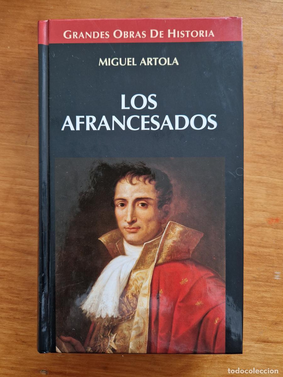 Libros: Los afrancesados - Miguel Artola - Foto 1