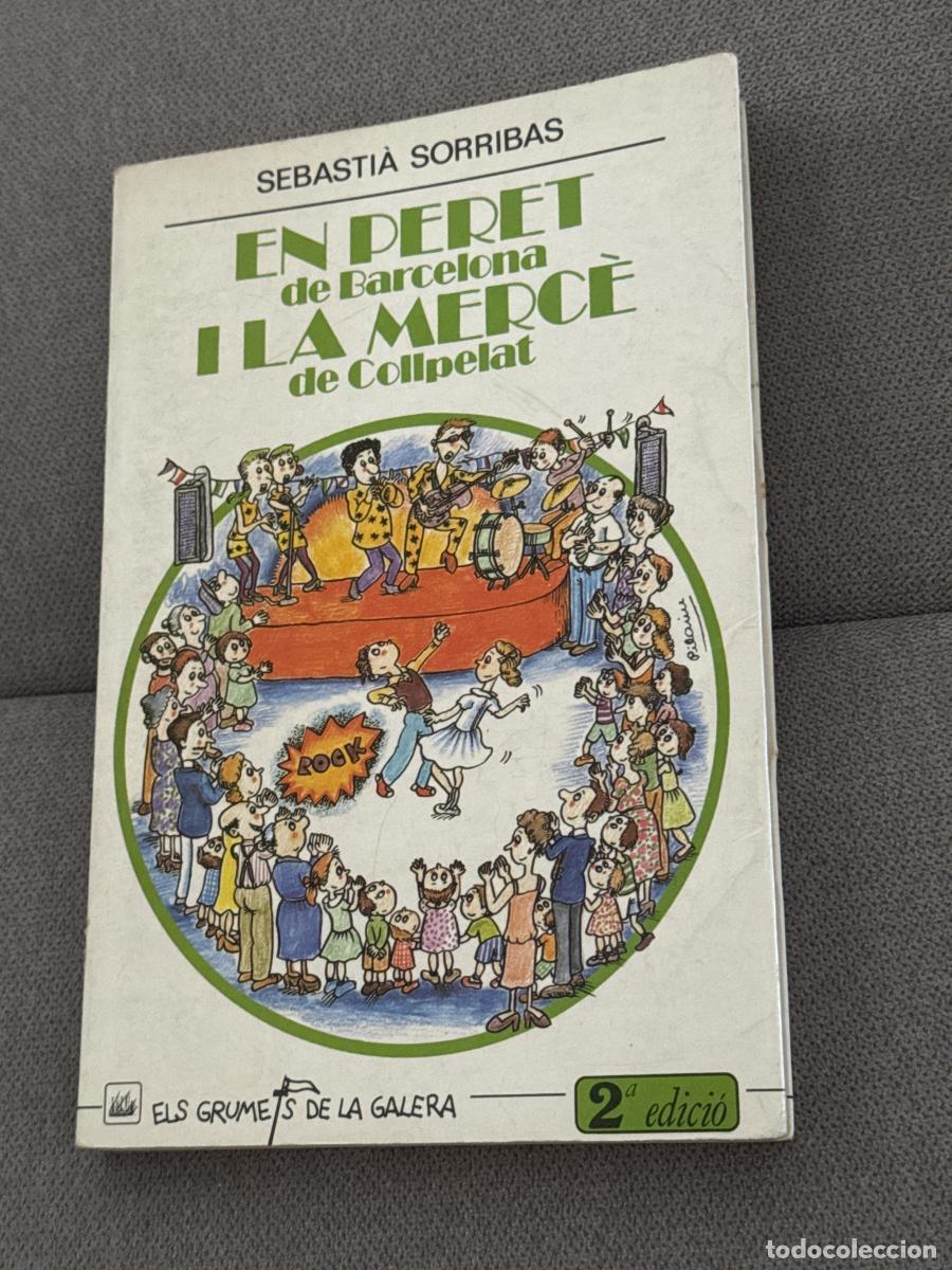 Libros: En Peret de Barcelona i la Merc&egrave; de Collpelat - Sorribas, Sebasti&agrave;