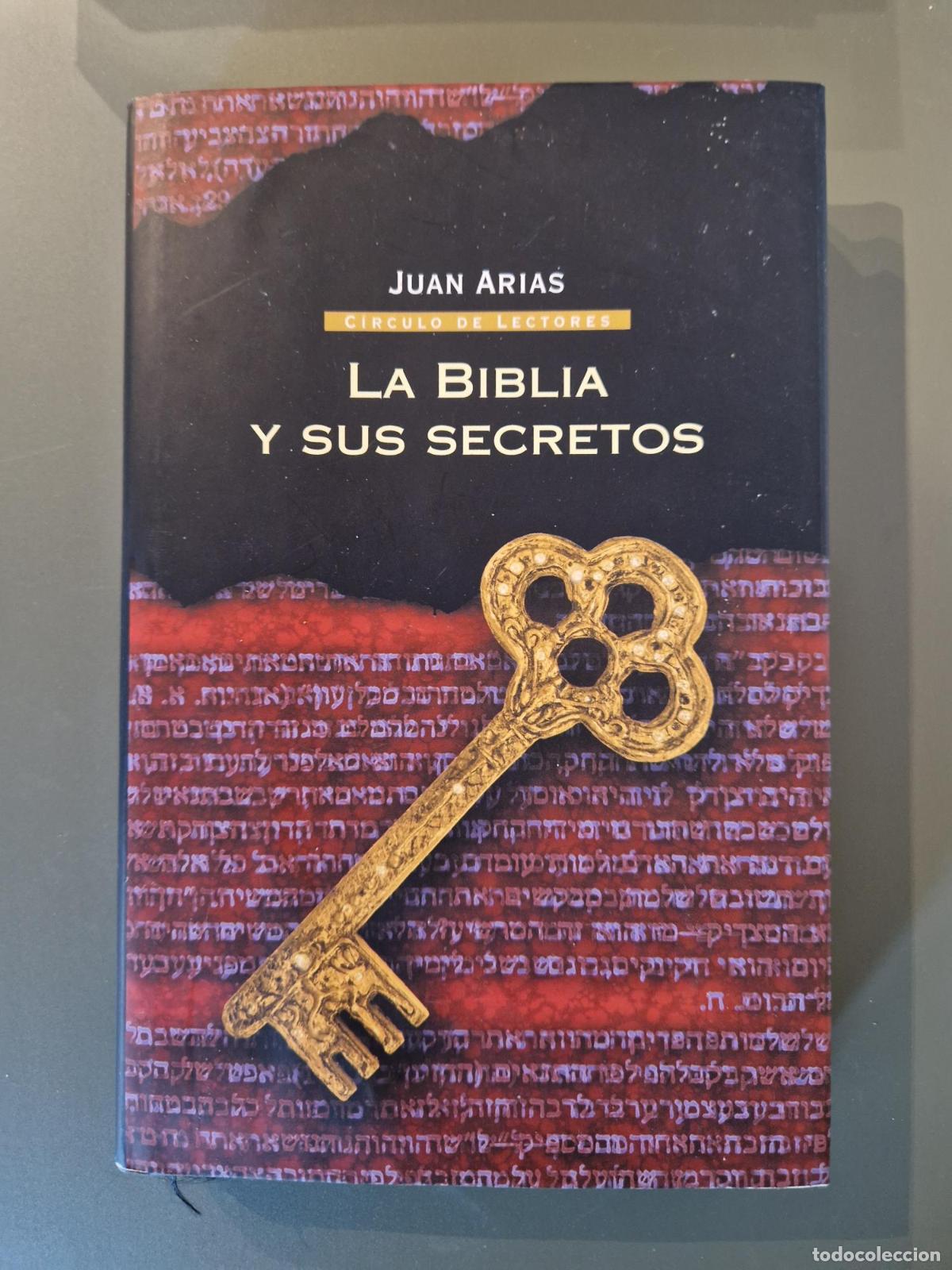 Libri di seconda mano: La Biblia y sus secretos - Juan Arias