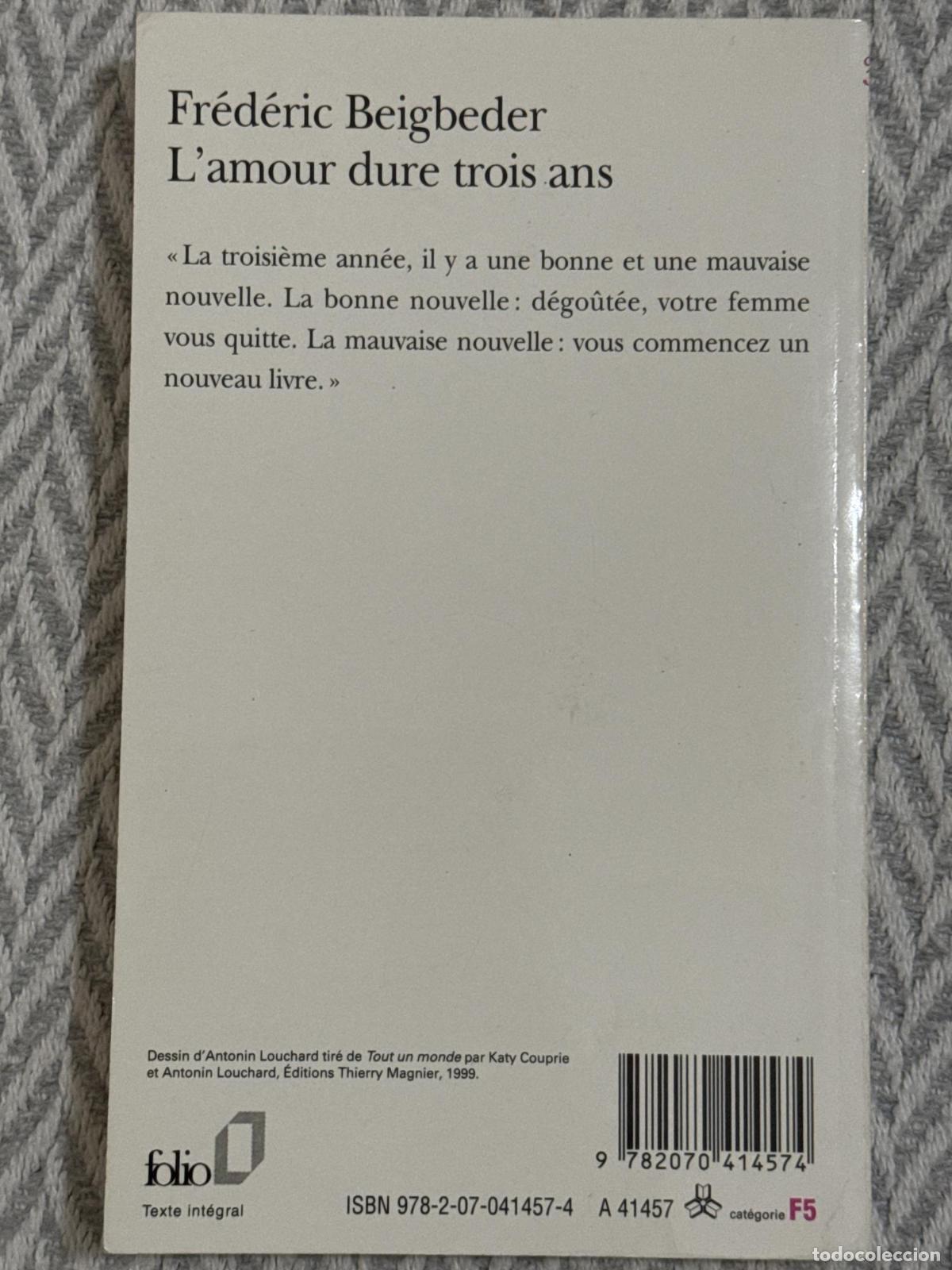 Libros: Lamour dure trois ans - Fr&eacute;d&eacute;ric Beigbeder - Foto 2