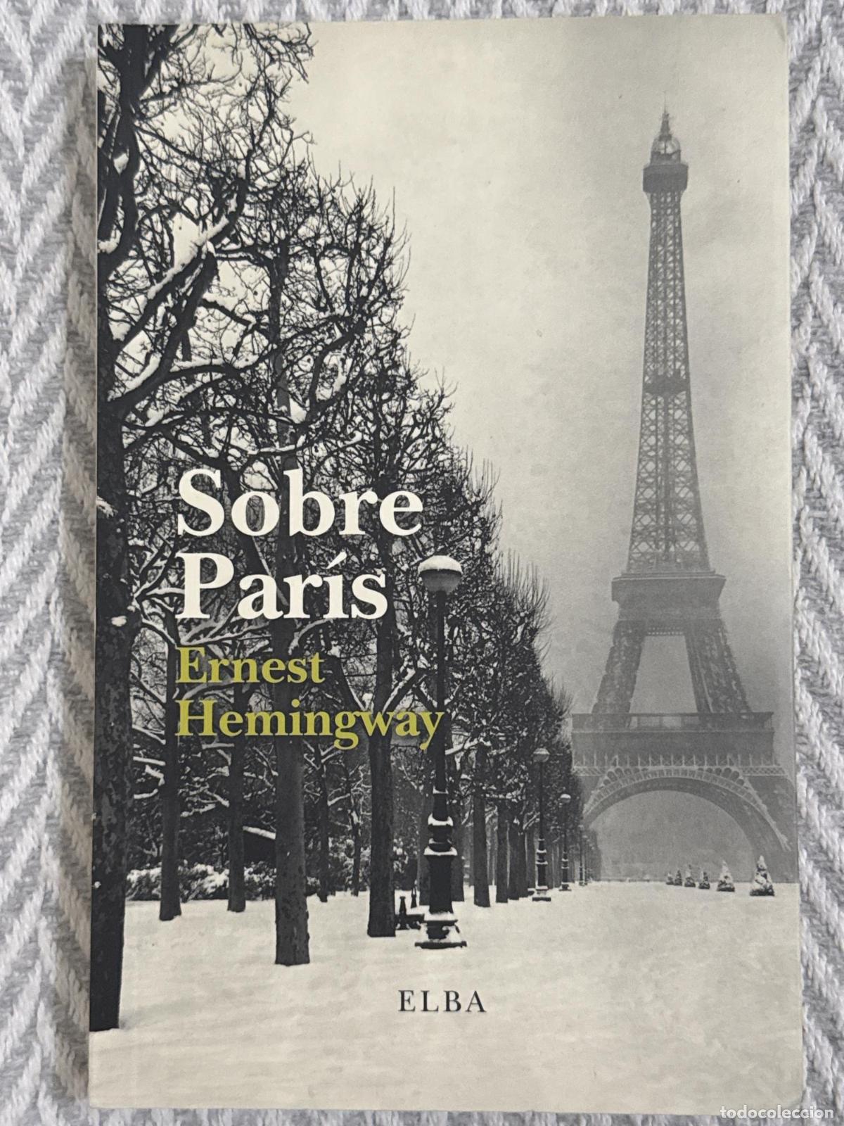 Libros: Sobre Paris - Ernest Hemingway - Foto 1