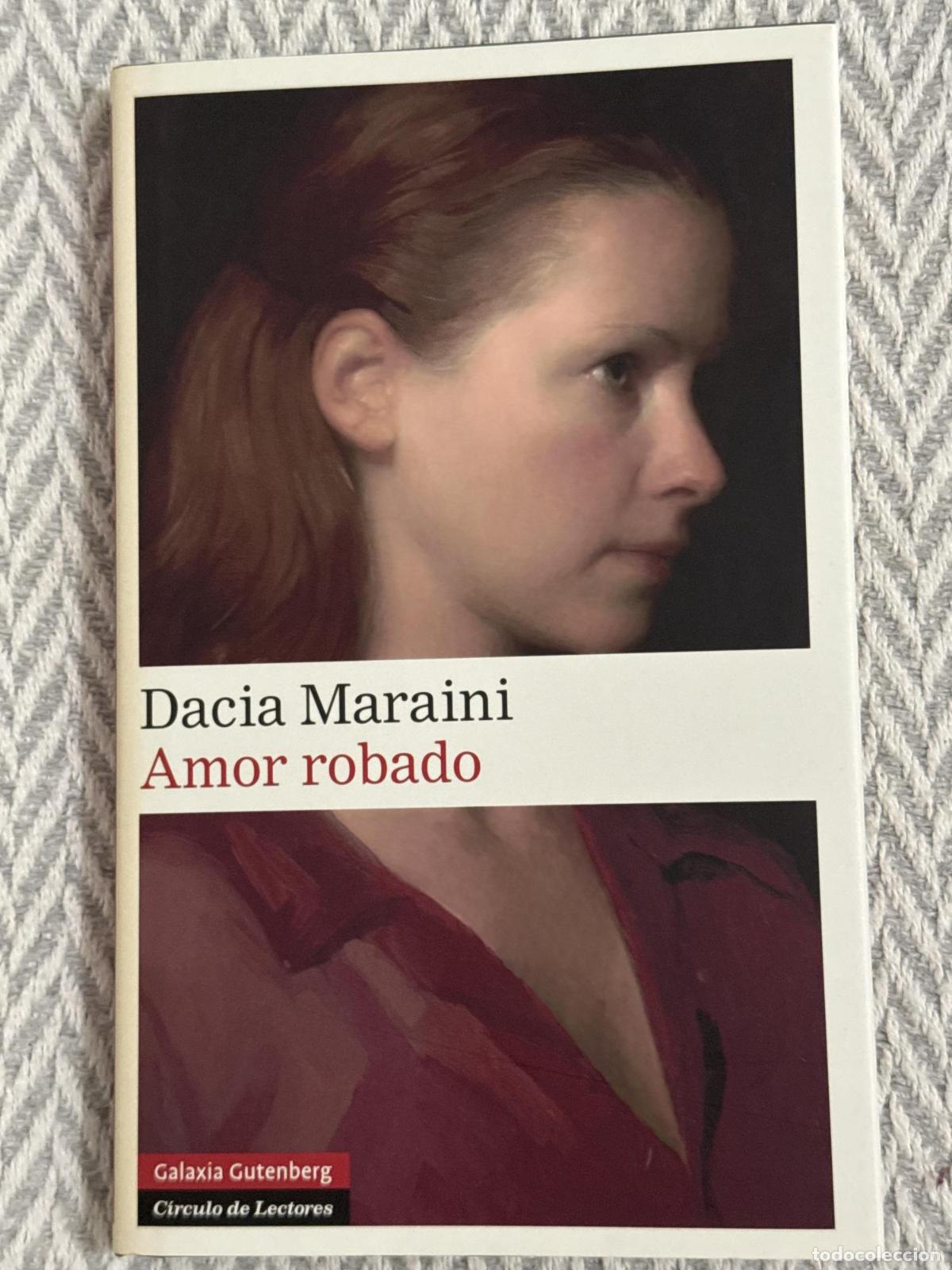 Libros: Amor robado - Maraini, Dacia - Foto 1
