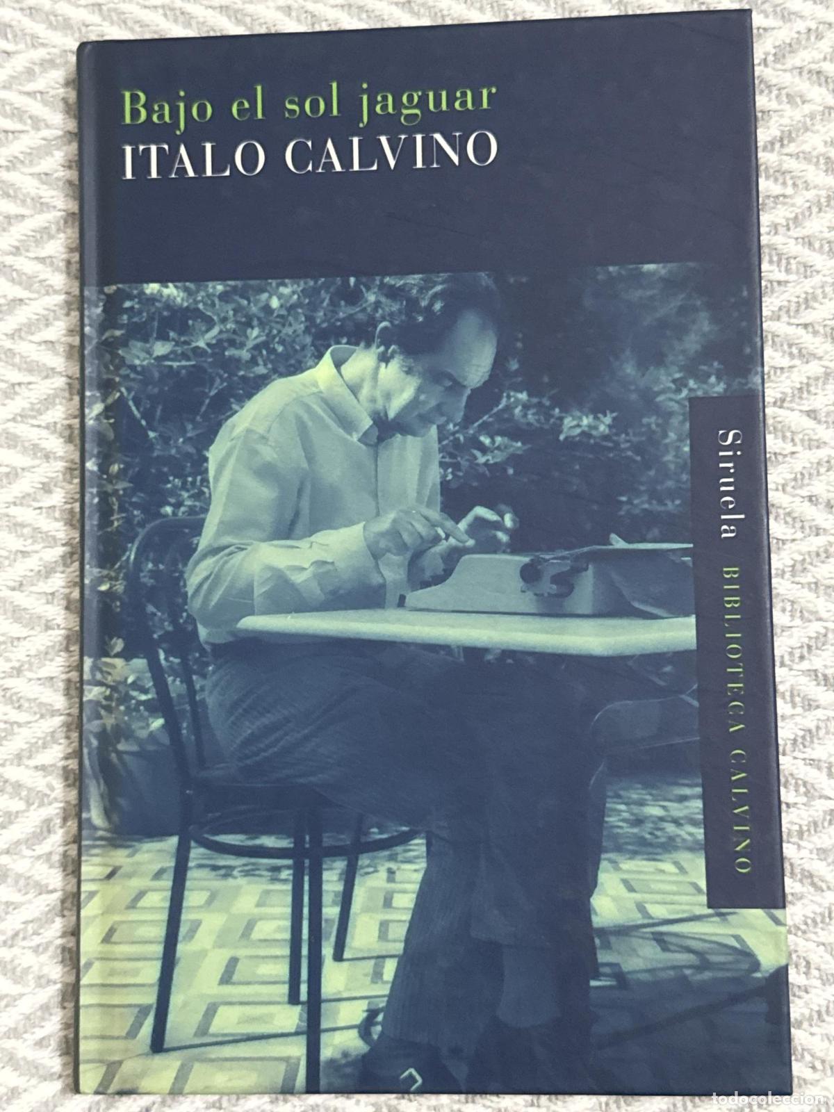 Libri di seconda mano: Bajo el sol jaguar - Calvino, Italo