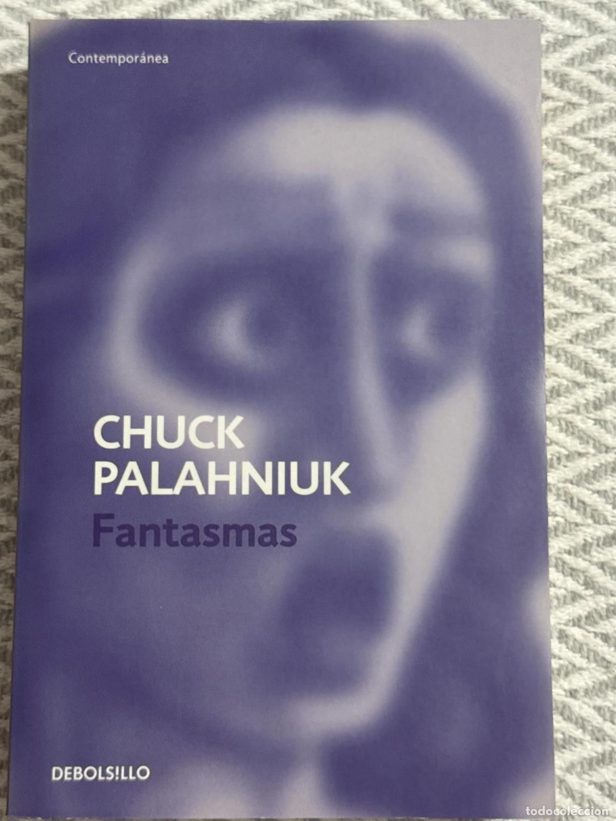 Libros: Fantasmas - Palahniuk, Chuck - Foto 1