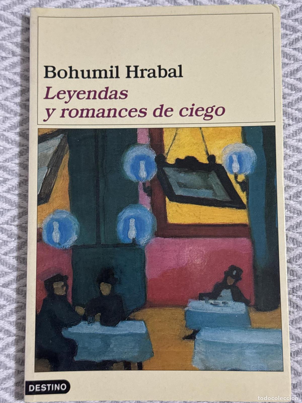 Libros: Leyendas y romances de ciego - Bohumil Hrabal - Foto 1