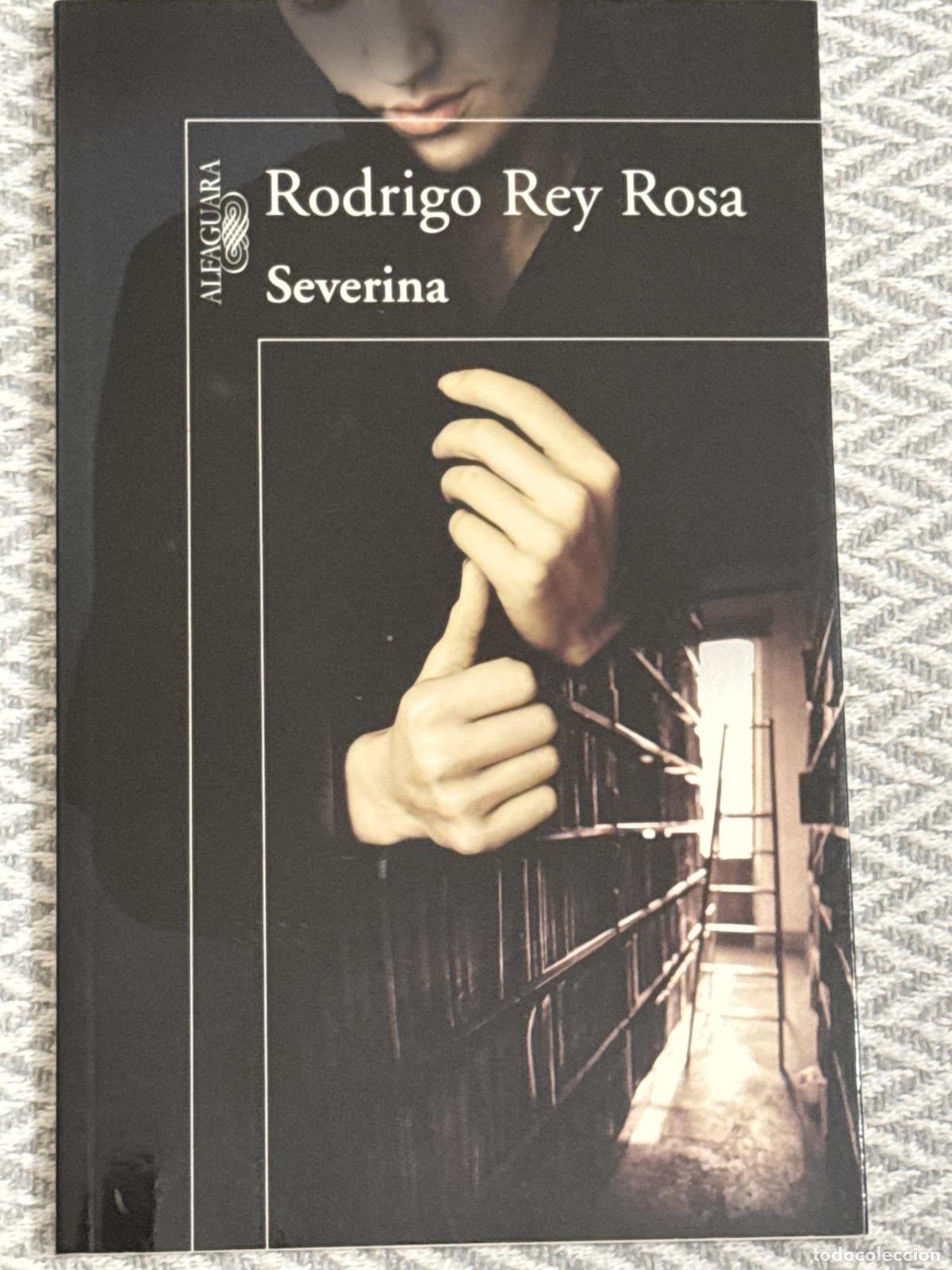 Libros: Severina - Rey Rosa, Rodrigo - Foto 1
