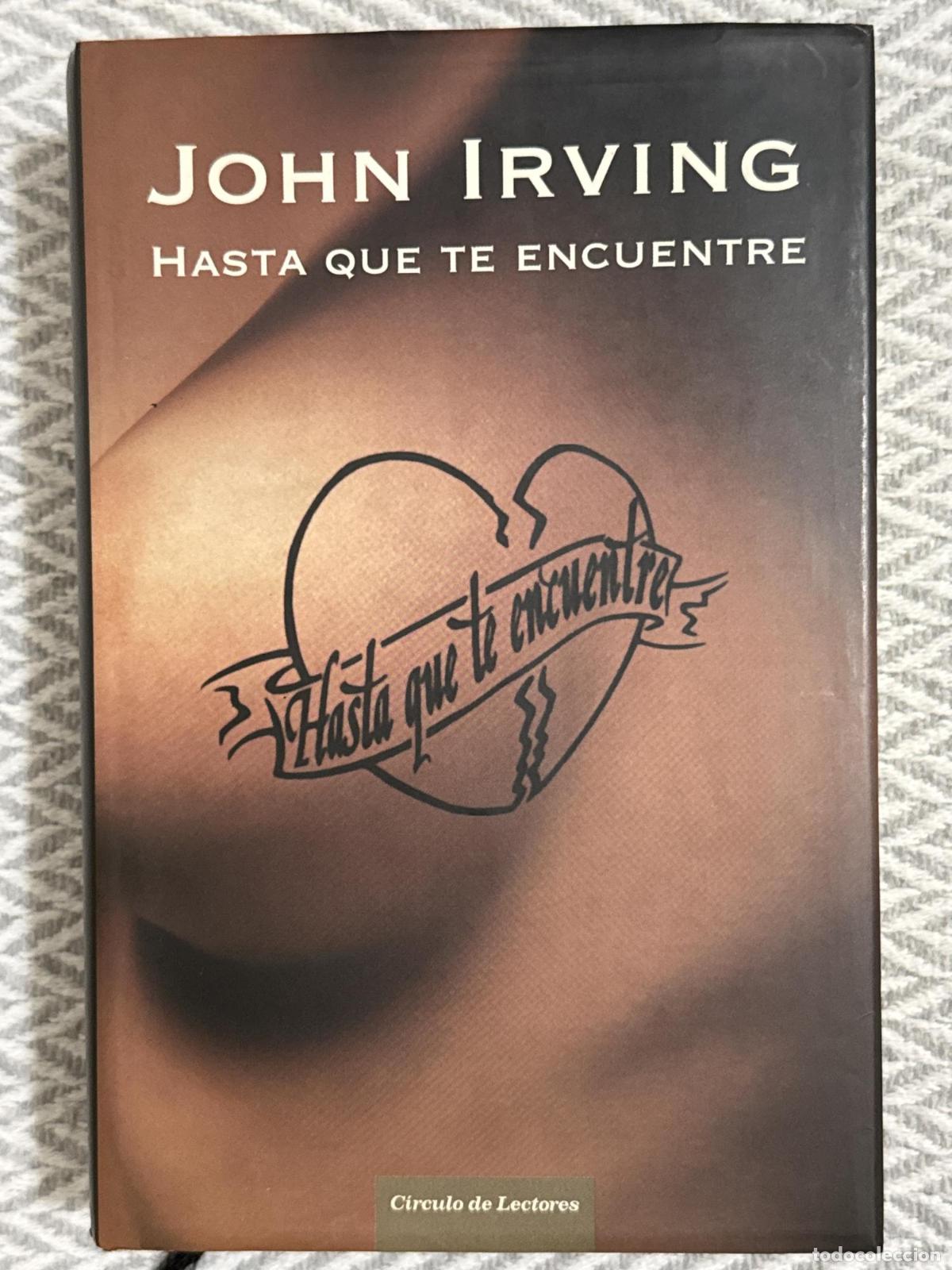 Libros: Hasta que te encuentre - John Irving - Foto 1