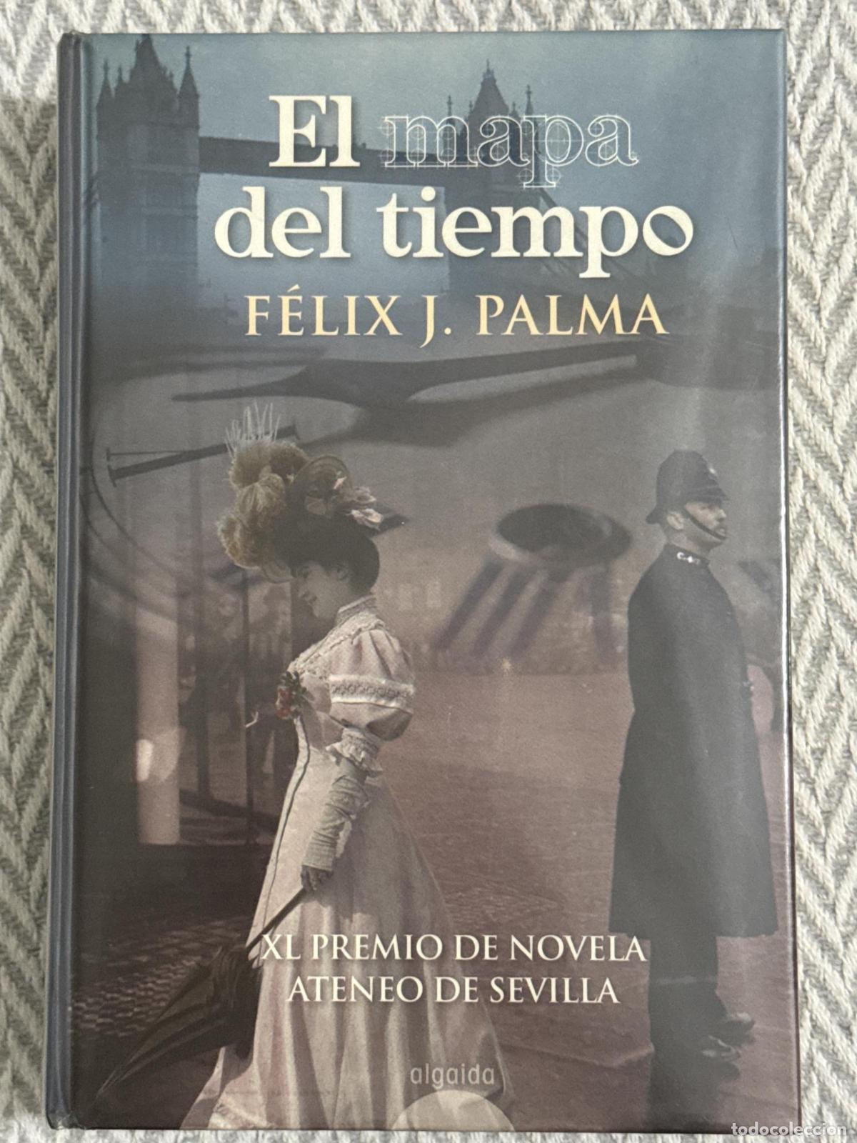 Libri di seconda mano: El mapa del tiempo - Palma, F&eacute;lix J