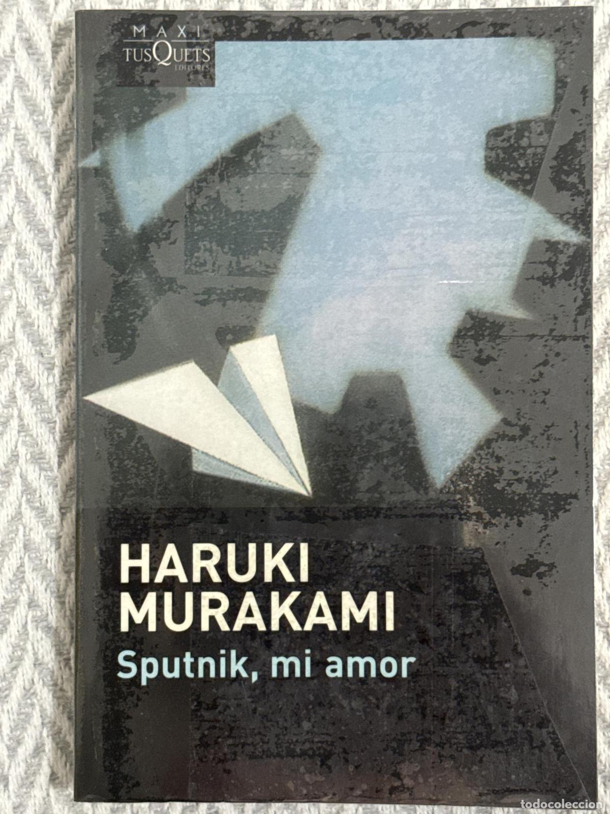 Libros: Sputnik, mi amor - Murakami, Haruki