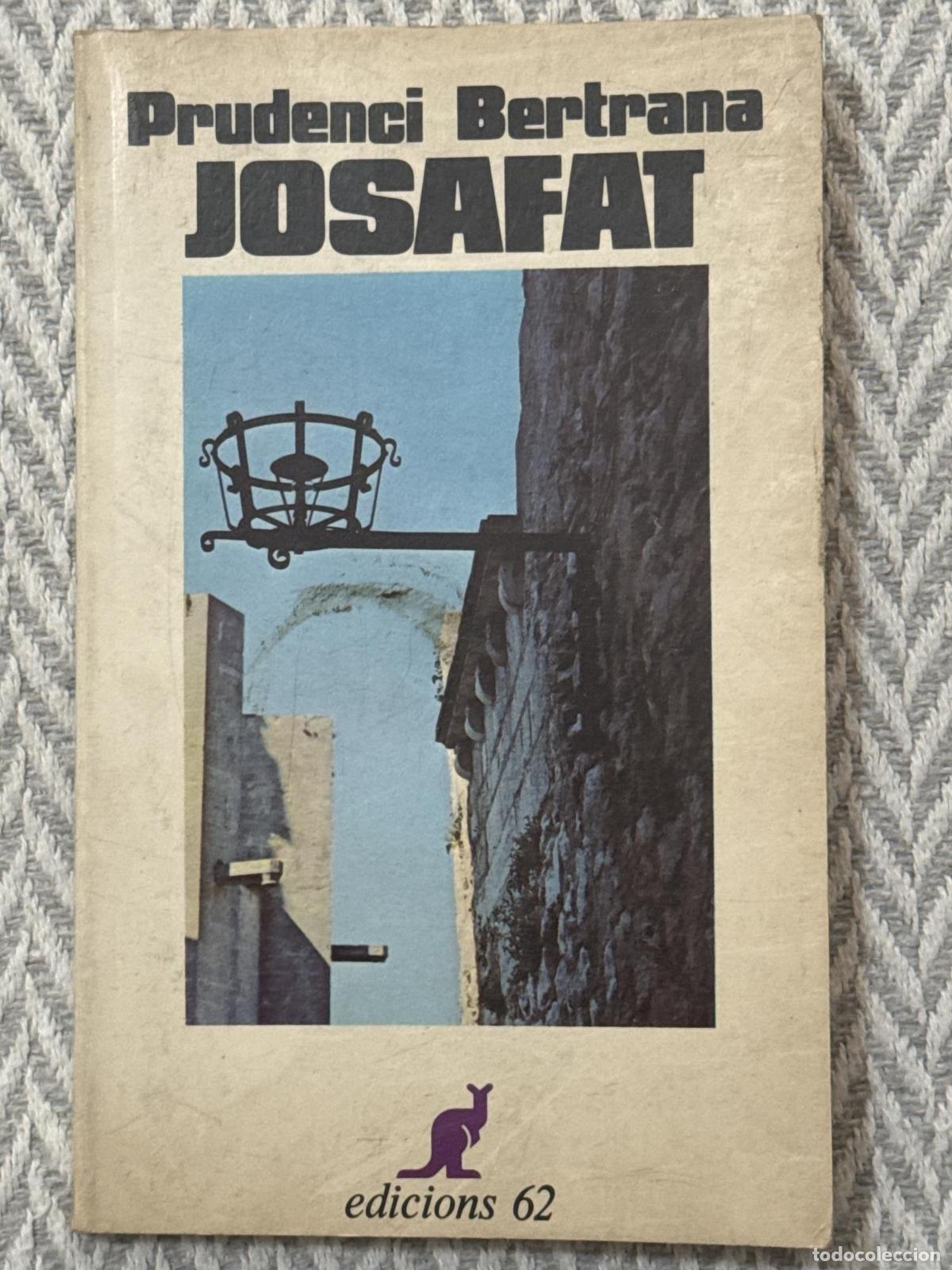 Libros: Josafat - Fundaci&oacute; Prudenci Bertrana - Foto 1