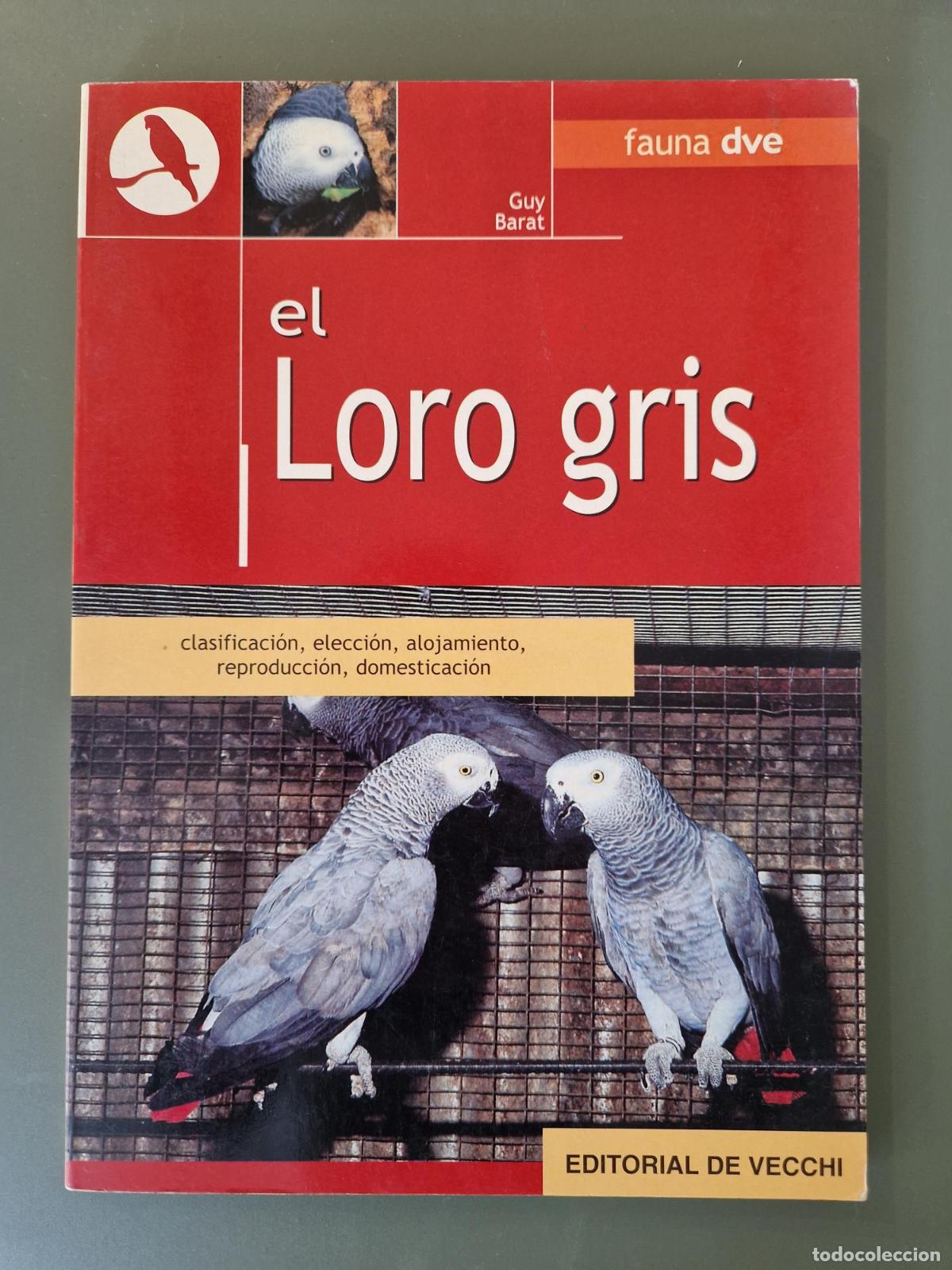 Libros: El loro gris - Barat, Guy - Foto 1