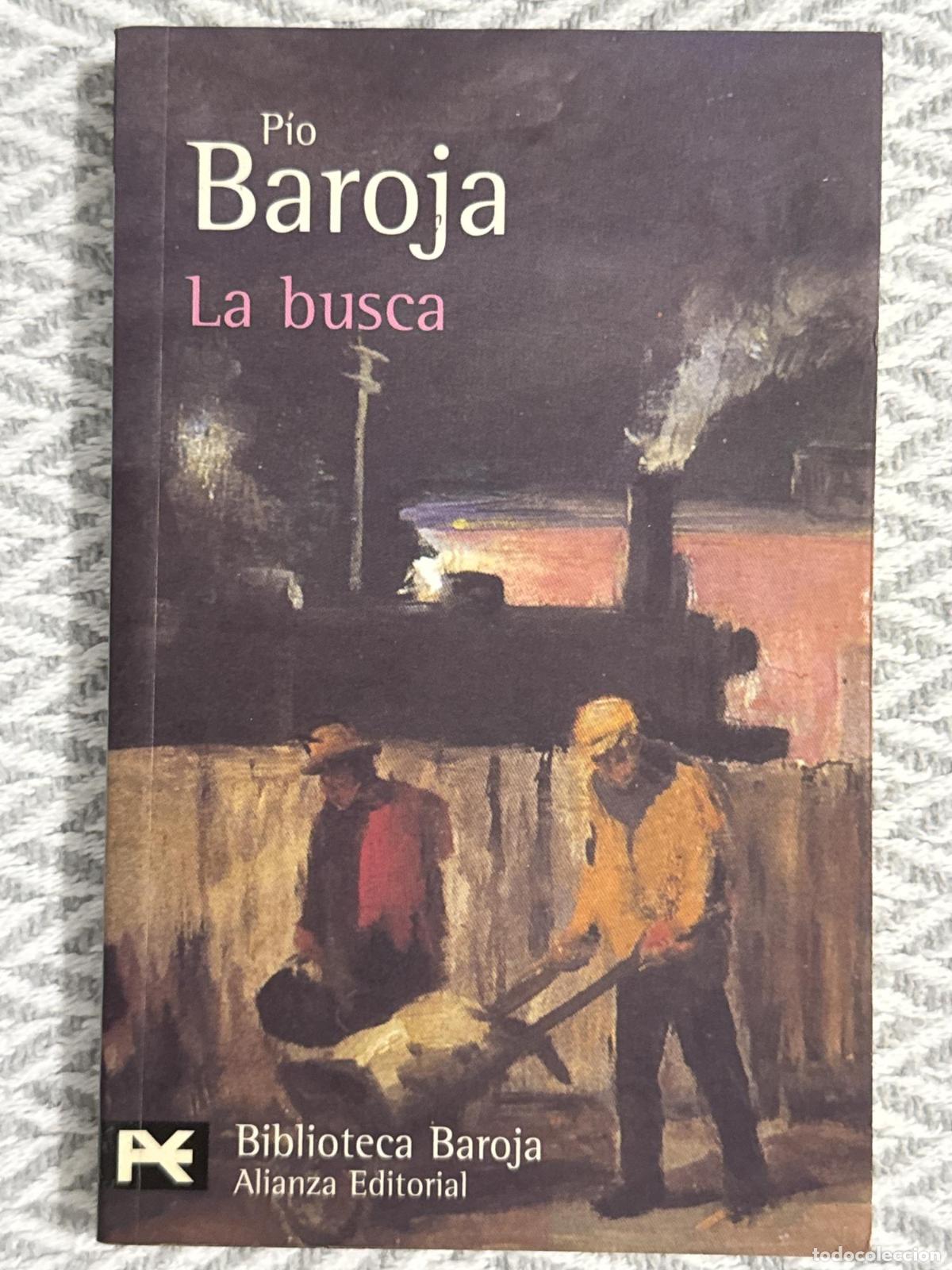 Libros: La busca - Baroja, P&iacute;o