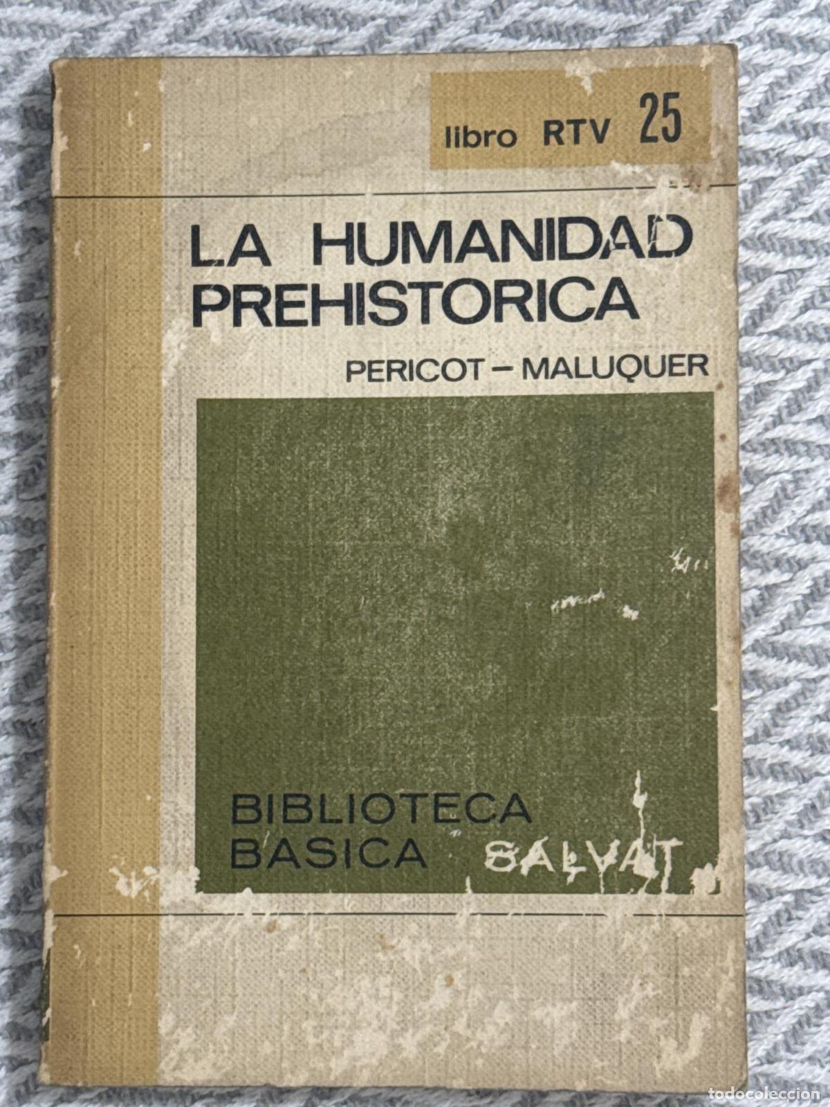 Libros: La humanidad prehistorica - Pericot-Maluquer - Foto 1