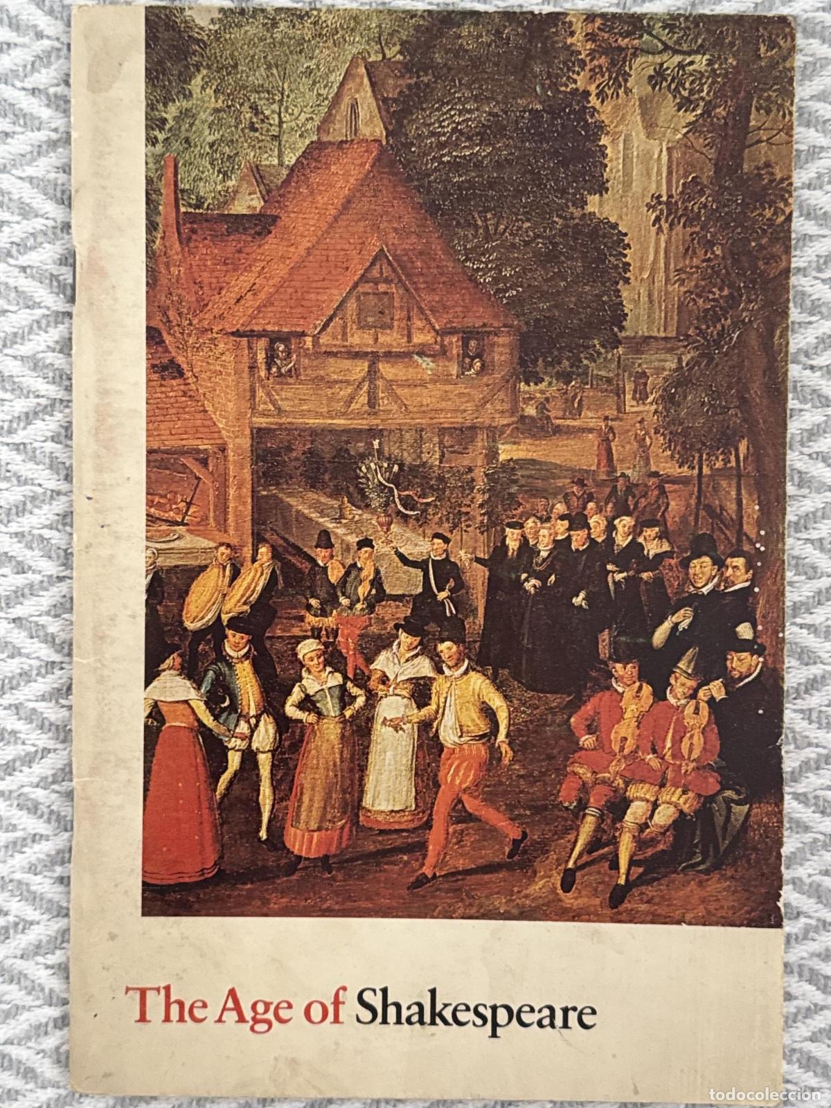 Libros: The age of Shakespeare. A british council exhibition - Varios autores