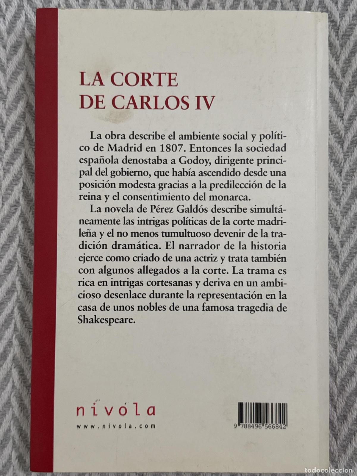 Libros: La corte de Carlos IV - Benito P&eacute;rez Gald&oacute;s - Foto 2