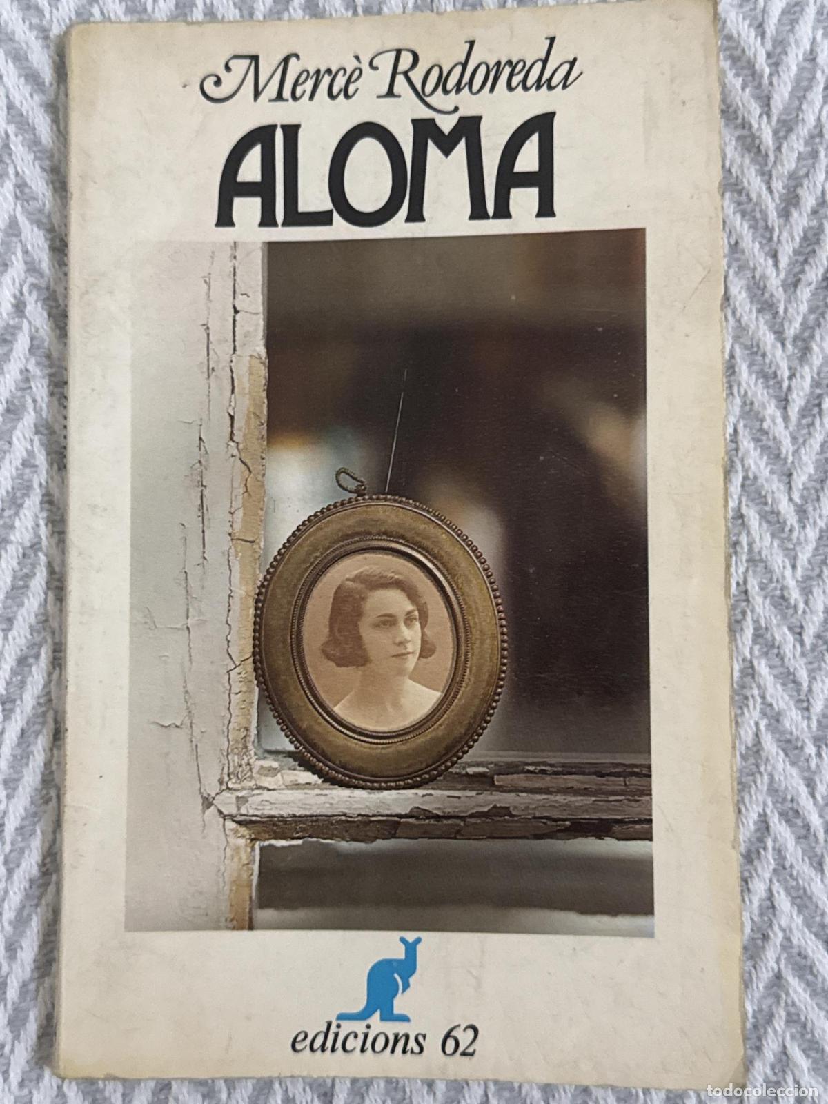 Libros: Aloma - Rodoreda, Merc&egrave; - Foto 1