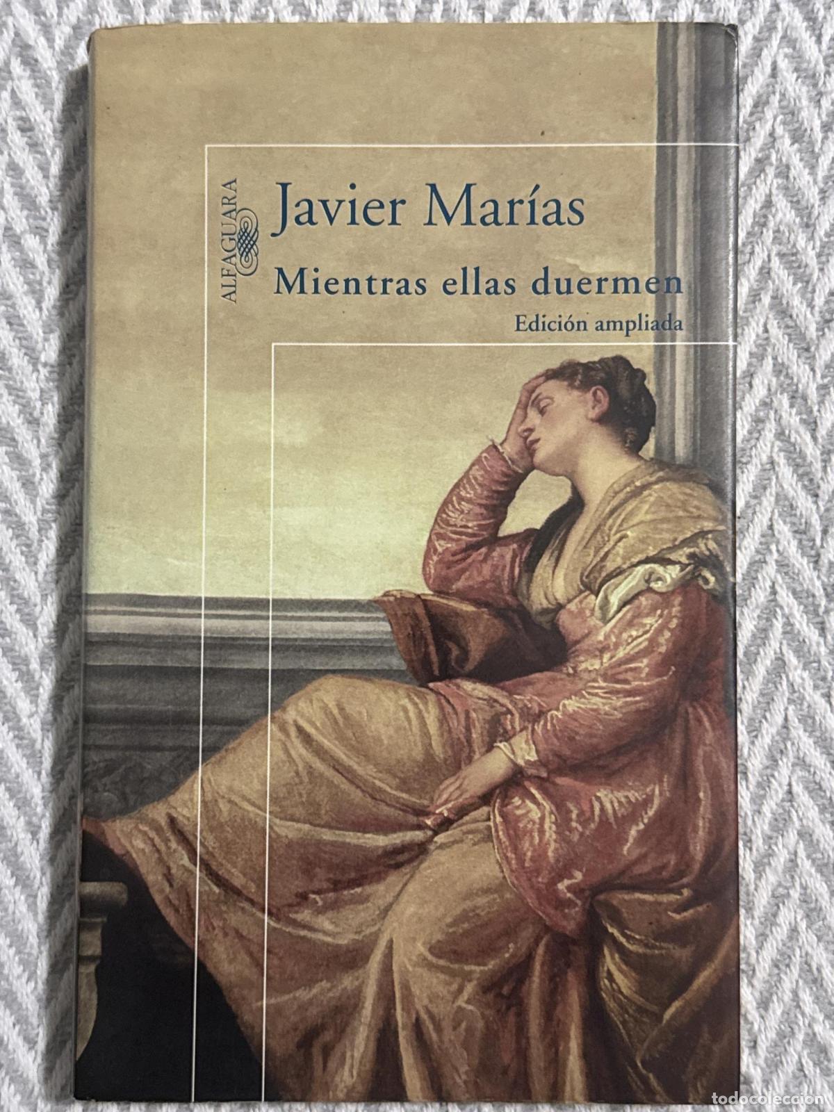 Libros: Mientras ellas duermen - Mar&iacute;as, Javier