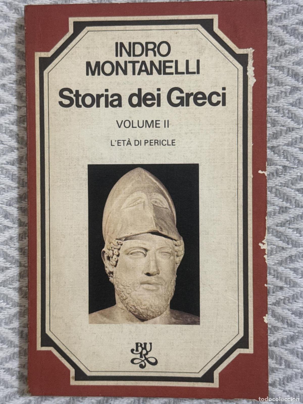 Libros: Storia dei Greci. Volume II - Indro Montanelli - Foto 1