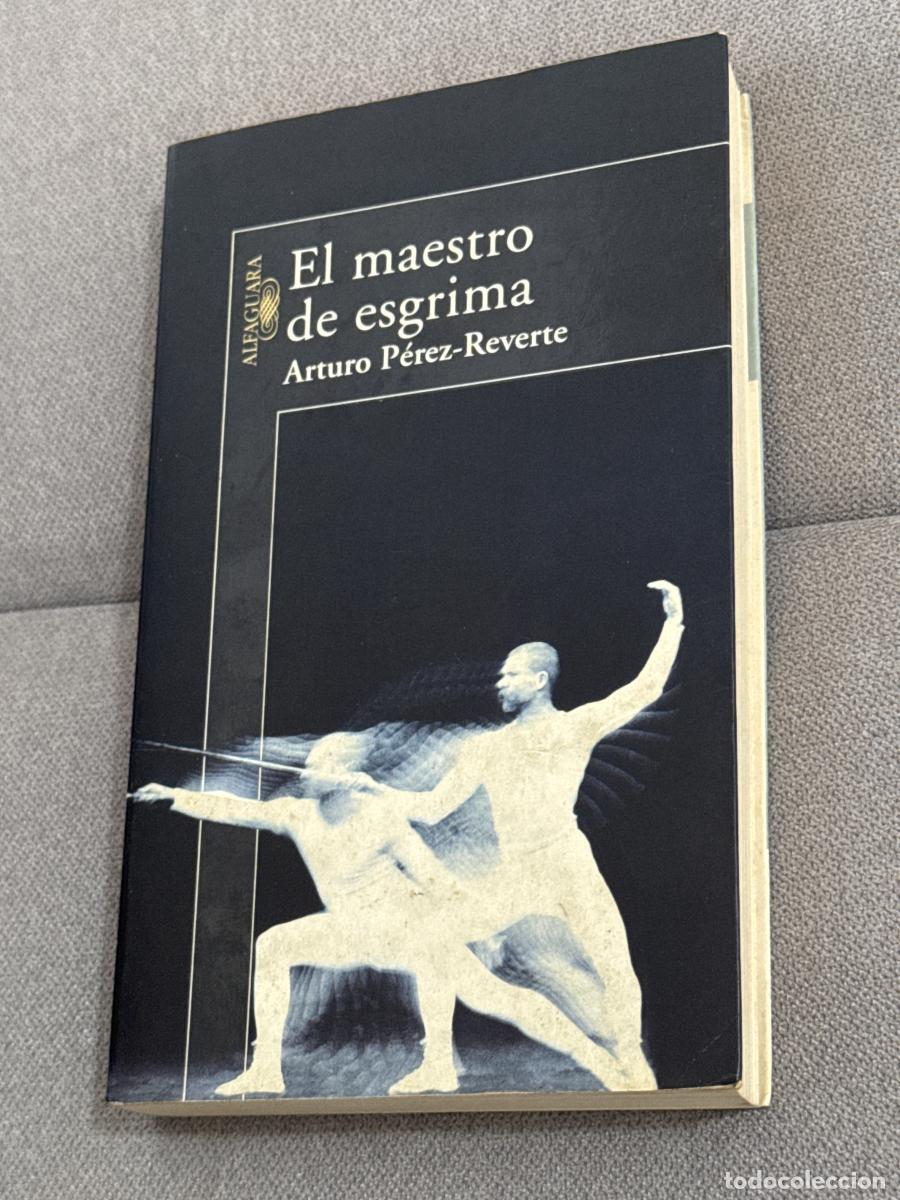 Libros: El maestro de esgrima - Arturo P&eacute;rez-reverte - Foto 1