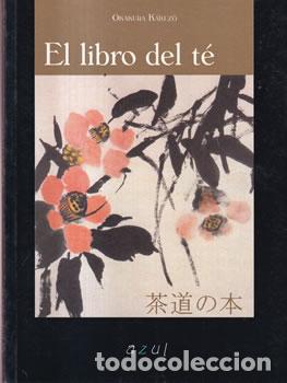Libros: El libro del t&eacute; - Okakura Kakuz&ocirc; - Foto 1