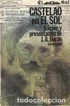 Libros: Castelao en El Sol - J. A. Dur&aacute;n (Ed. y Pres.) - Foto 1