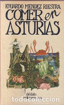 Libros: Comer en Asturias - Eduardo M&eacute;ndez Riestra - Foto 1