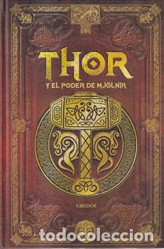 Libros: Thor y el poder de Mj&ouml;lnir - VV.AA - Foto 1