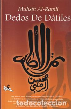 Libros: Dedos de D&aacute;tiles - Muhsin Al-Ramli - Foto 1